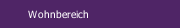 Wohnbereich